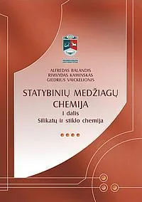 Statybinių medžiagų chemija, I d.