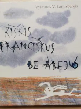 Kiškis Pranciškus be abejo