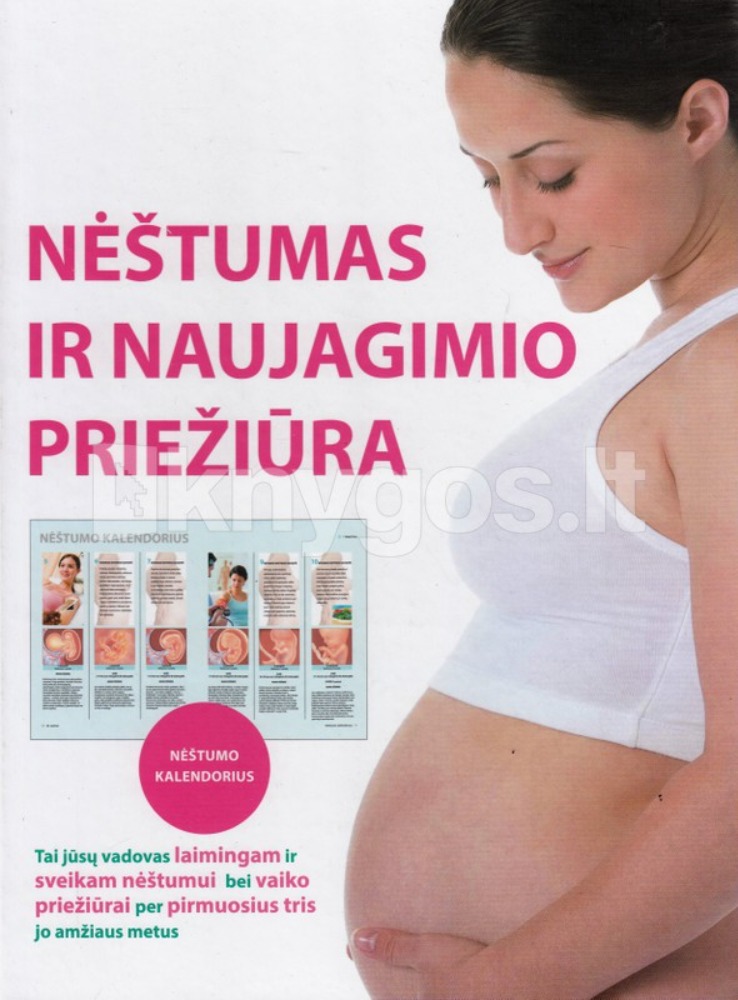 Nėštumas ir naujagimio priežiūra