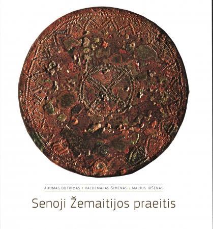 Senoji Žemaitijos praeitis