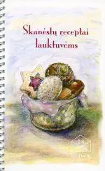 Skanėstų receptai lauktuvėms