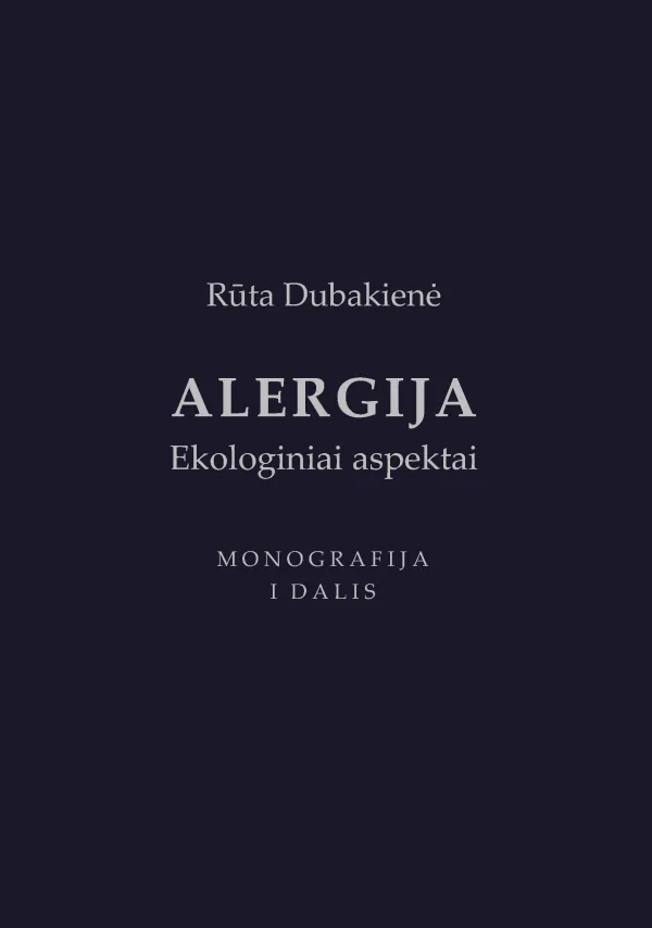 Alergija. Ekologiniai aspektai, 1 dalis
