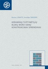 Keraminių tuštymėtųjų blokų mūro sienų konstrukciniai sprendiniai