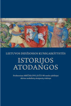 Lietuvos Didžiosios Kunigaikštystės istorijos atodangos