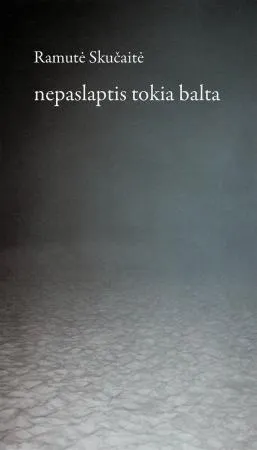 Nepaslaptis tokia balta