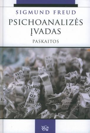 Psichoanalizės įvadas. Paskaitos
