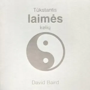 Tūkstantis laimės kelių