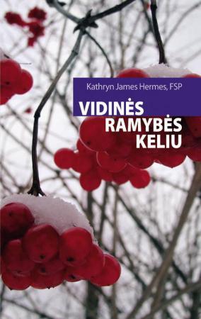 Vidinės ramybės keliu