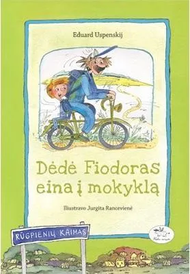 Dėdė Fiodoras eina į mokyklą