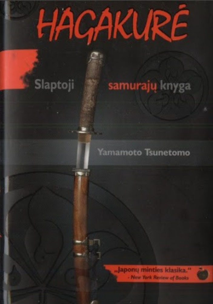 HAGAKURĖ: slaptoji samurajų knyga