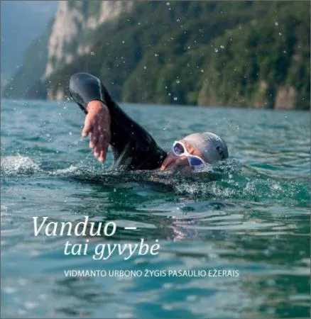 Vanduo - tai gyvybė