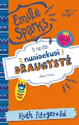 Emilė Sparks ir ne itin nusisekusi draugystė