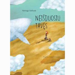Neišduosiu tavęs