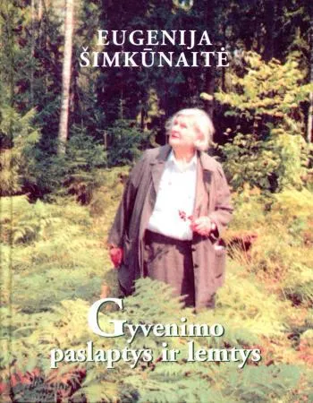 Gyvenimo paslaptys ir lemtys