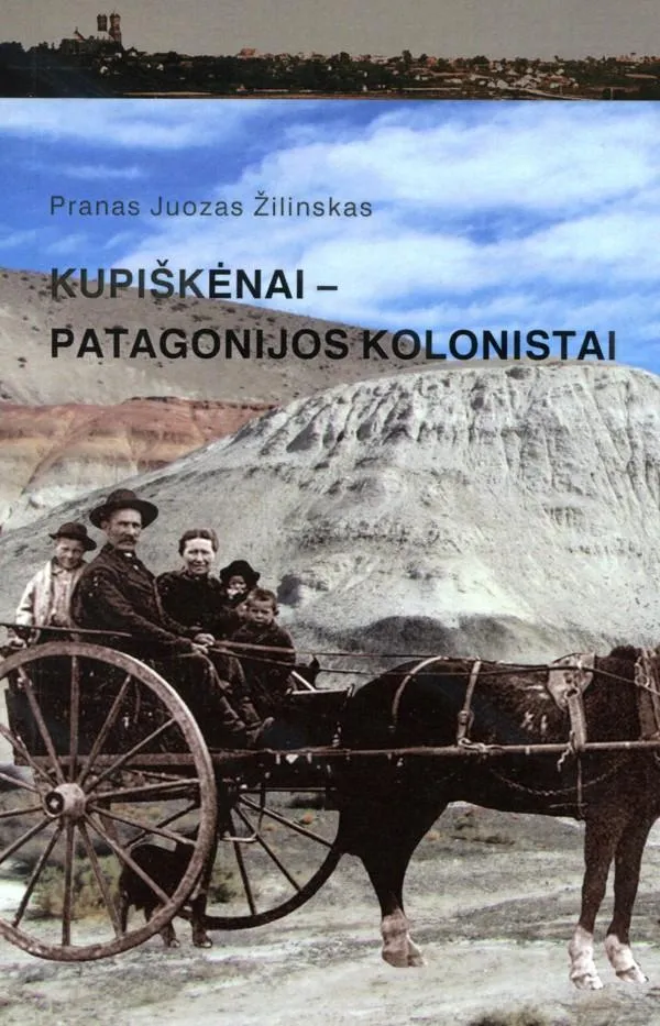 Kupiškėnai - Patagonijos kolonistai