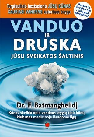 Vanduo ir druska. Jūsų sveikatos šaltinis