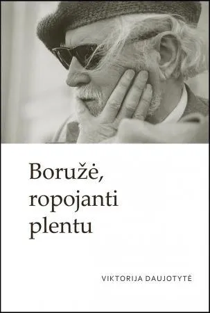 Boružė, ropojanti plentu