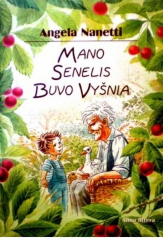 Mano senelis buvo vyšnia
