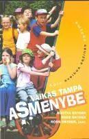 Vaikas tampa asmenybe