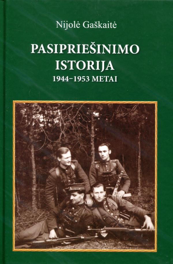 Pasipriešinimo istorija 1944-1953 m.