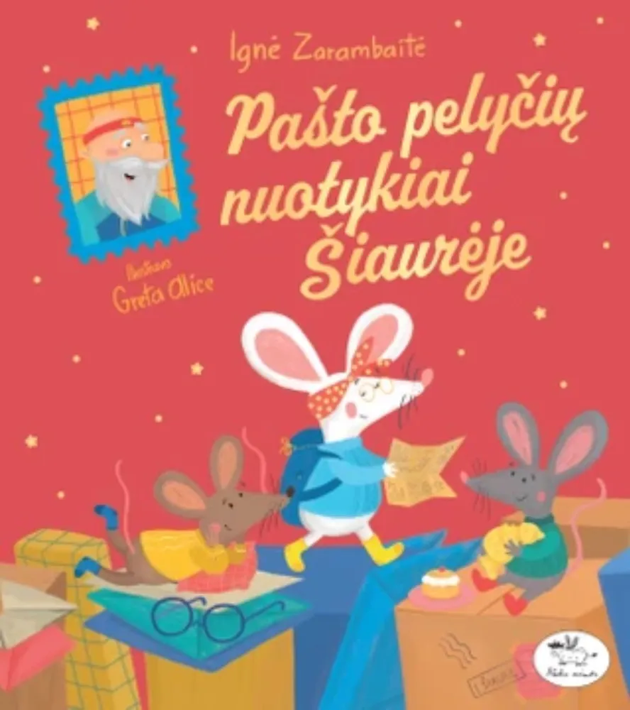 Pašto pelyčių nuotykiai šiaurėje