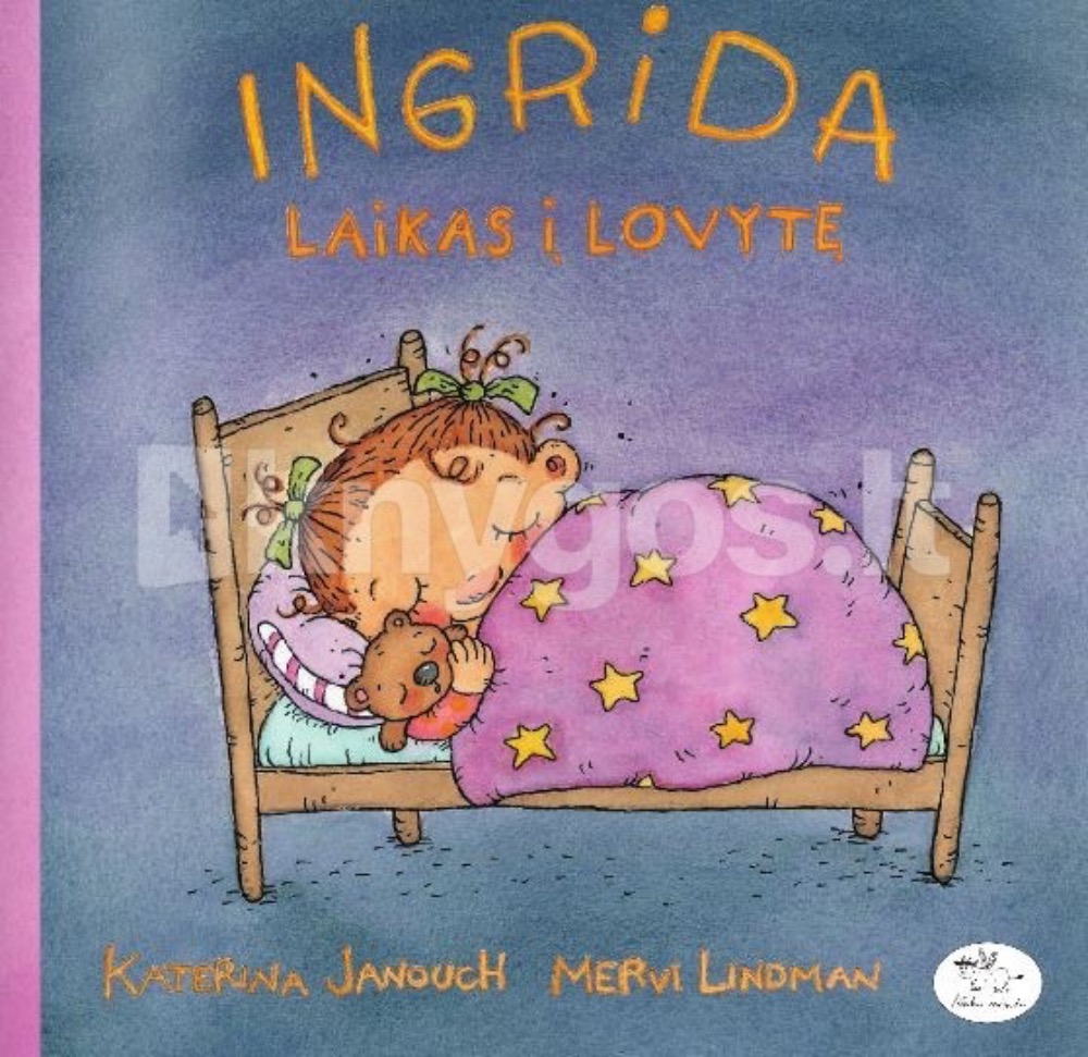 Ingrida. Laikas į lovytę