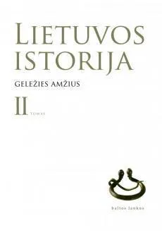 Lietuvos istorija, II tomas. Geležies amžius