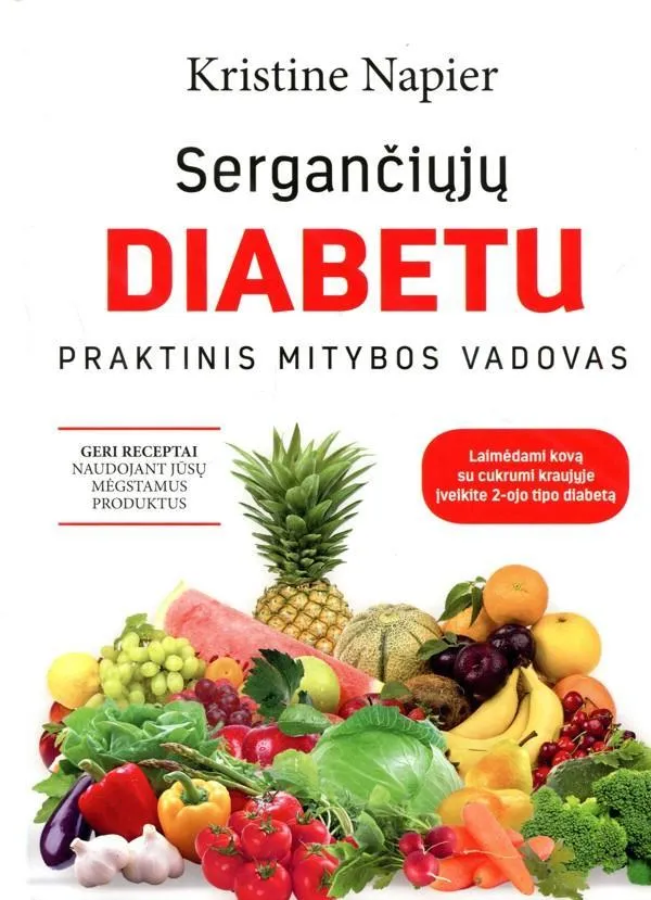 Sergančiųjų diabetu praktinis mitybos vadovas