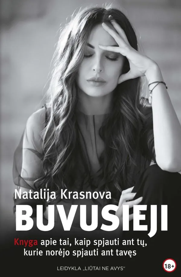 Buvusieji: knyga apie tai, kaip spjauti ant tų, kurie norėjo spjauti ant tavęs