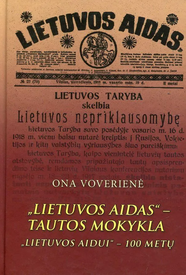"Lietuvos aidas" - tautos mokykla ("Lietuvos aidui" - 100 metų)