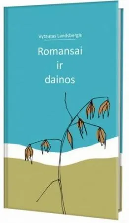 Romansai ir dainos