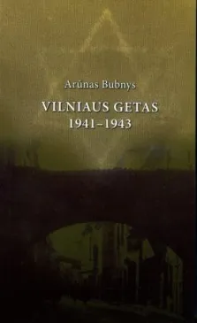 Vilniaus getas 1941 –1943