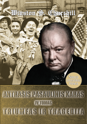Antrasis pasaulinis karas. Triumfas ir tragedija, IV tomas