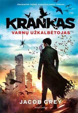 Krankas. Varnų užkalbėtojas (1 dalis)