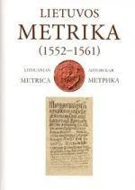 Lietuvos Metrika. Knyga Nr. 37 (1552-1561)
