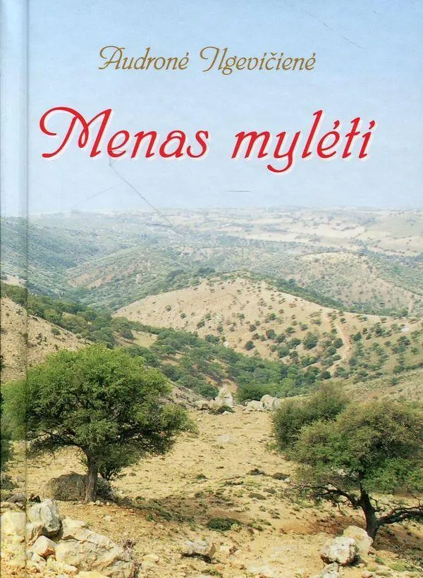 Menas mylėti