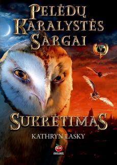 Pelėdų karalystės sargai. Sukrėtimas