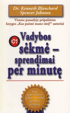 Vadybos sėkmė - sprendimai per minutę
