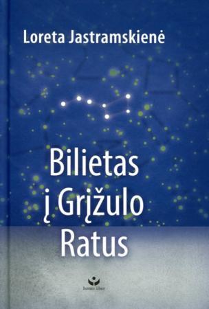 Bilietas į Grįžulo Ratus