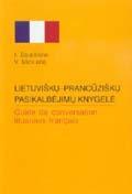Lietuviškų-prancūziškų pasikalbėjimų knygelė