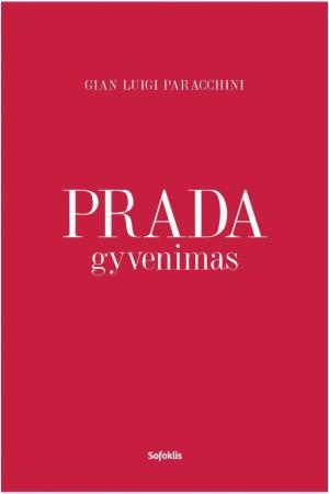 Prada gyvenimas