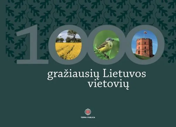 1000 gražiausių Lietuvos vietovių