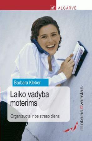 Moteris@verslas. Laiko vadyba moterims