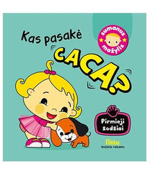 Kas pasakė.Caca?