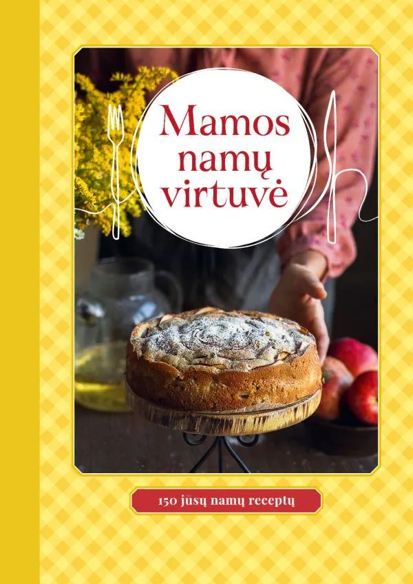 Mamos namų virtuvė