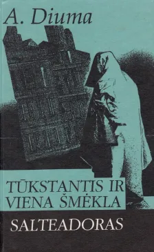 Tūkstantis ir viena šmėkla. Salteadoras