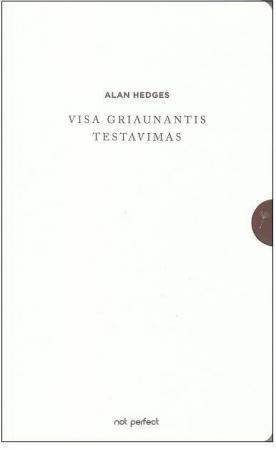 Visa griaunantis testavimas