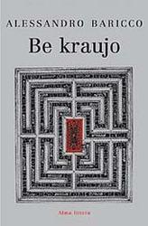 Be kraujo