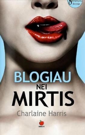 Blogiau nei mirtis (aštuntoji Sukės Stekhaus knyga)