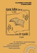 Ispanų kalbos kursas, 1 dalis (su CD)
